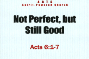 not perfect but good