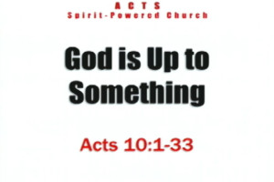 God is Up to Something