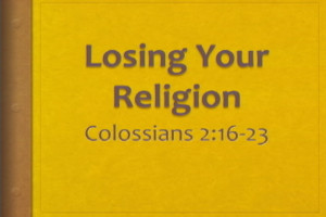 losing your religion